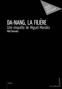Picture of Da-Nang, la filière