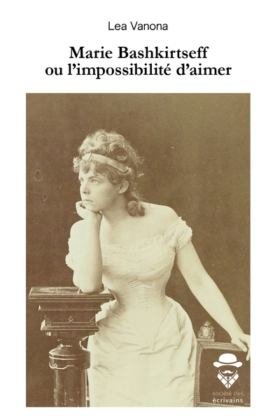 Picture of Marie Bashkirtseff ou l'impossibilité d'aimer