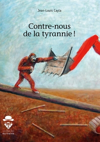 Image de Contre-nous de la tyrannie !