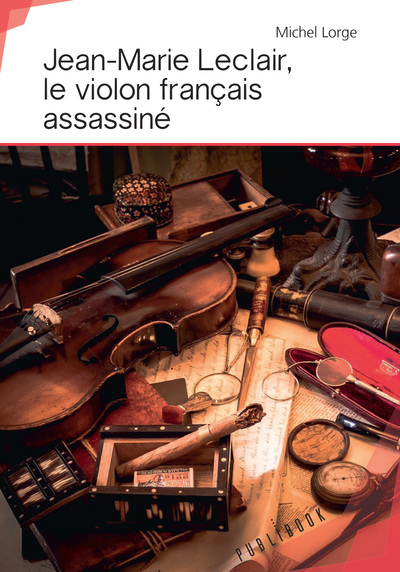 Image de Jean-Marie Leclair, le violon français assassiné
