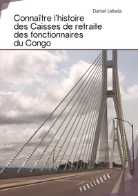 Image de Connaître l'histoire des caisses de retraite des fonctionnaires du Congo