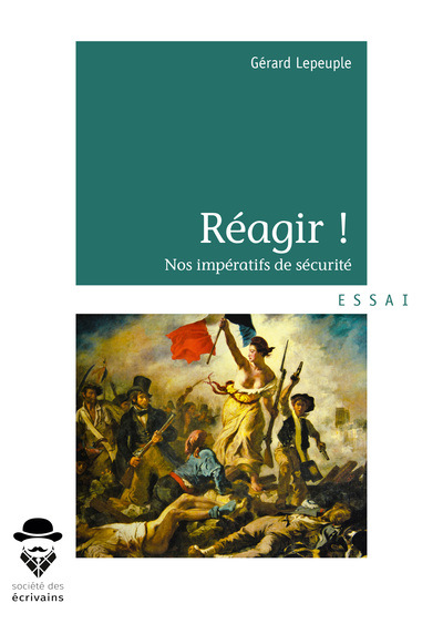Image de Réagir ! - nos impératifs de sécurité
