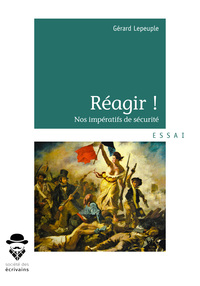 Picture of Réagir ! - nos impératifs de sécurité