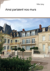 Image de Ainsi parlaient nos murs