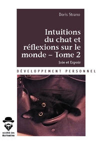 Picture of INTUITIONS DU CHAT ET REFLEXIONS SUR LE MONDE - TOME 2
