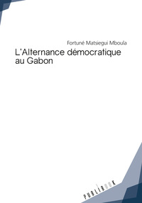 Picture of L'alternance démocratique au Gabon