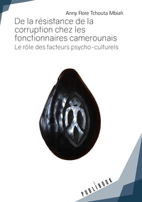 Image de De la résistance de la corruption chez les fonctionnaires camerounais