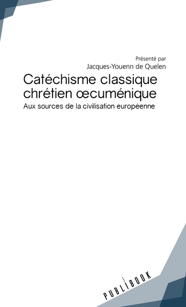 Picture of Catéchisme classique chrétien oecuménique