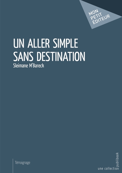 Picture of Un aller simple sans destination