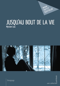 Picture of Jusqu'au bout de la vie
