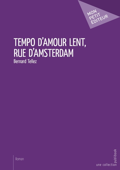 Picture of Tempo d'amour lent, rue d'Amsterdam