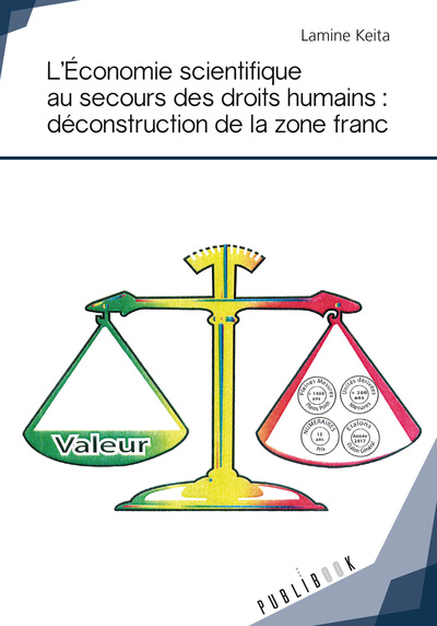 Picture of L'économie scientifique au secours des droits humains, déconstruction de la zone franc - lettre ouverte au Fonds monétaire international