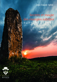Image de SECRETS ET MAGIE DES ENERGIES SUBTILES