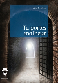 Picture of Tu portes malheur