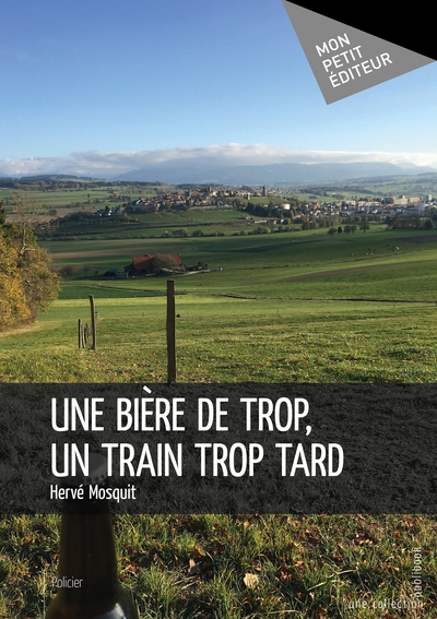 Image de Une bière de trop, un train trop tard