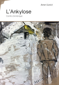 Image de L'ANKYLOSE - CONTE CHIMERIQUE