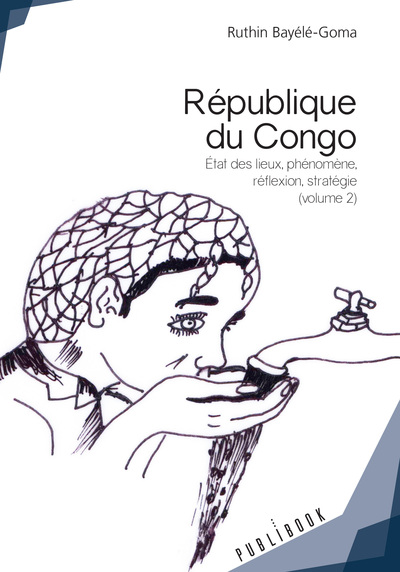 Picture of République du Congo - état des lieux, phénomène, réflexion, stratégie