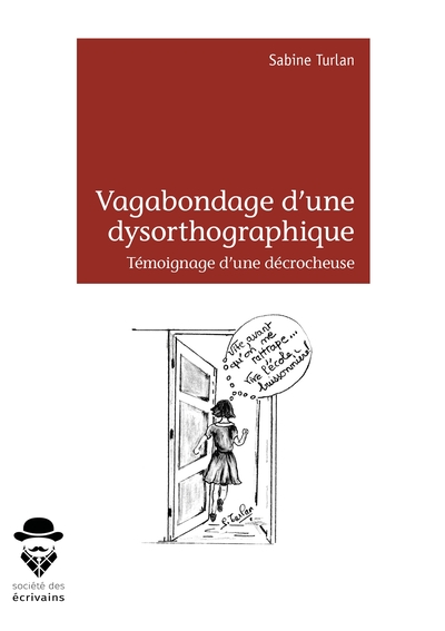 Image de Vagabondage d'une dysorthographique...