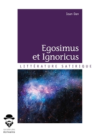 Picture of Egosimus et Ignoricus