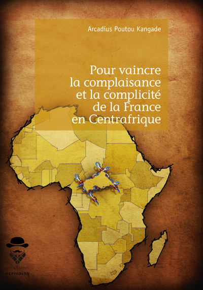 Picture of Pour vaincre la complaisance et la complicité de la France en Centrafique - ne soyons pas politiquement corrects, disons la vérité aux Centrafricains