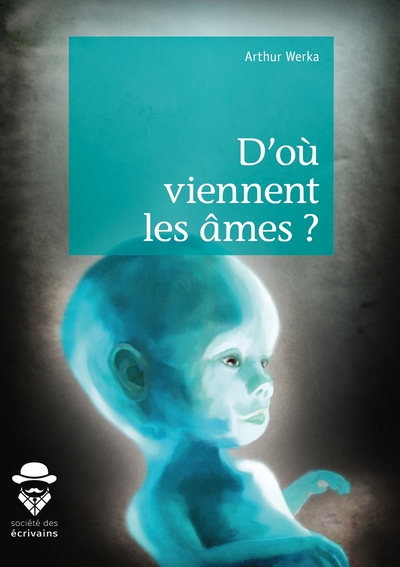 Picture of D'où viennent les âmes ?