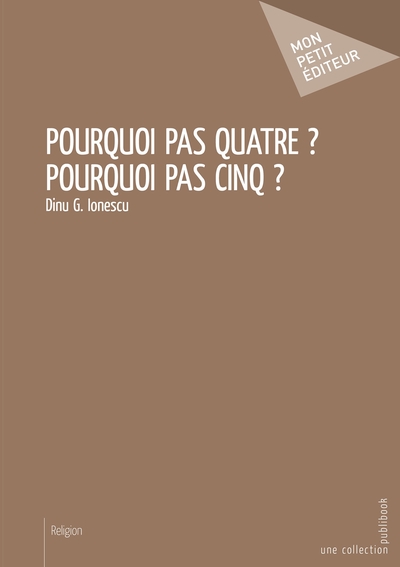 Picture of Pourquoi pas quatre ? Pourquoi pas cinq ?