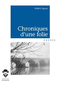 Picture of Chroniques d'une folie