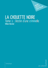 Picture of Destin d'une criminelle