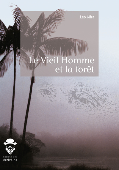 Image de Le vieil homme et la forêt