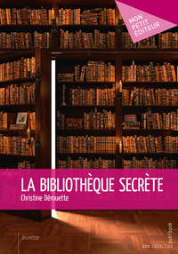 Picture of La bibliothèque secrète