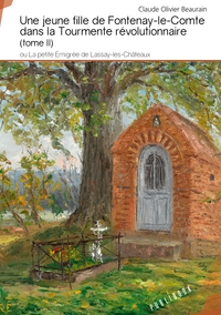 Picture of Une jeune fille de Fontenay-le-Comte dans la Tourmente révolutionnaire - Tome 2