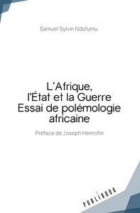 Image de L'Afrique, l'État et la Guerre