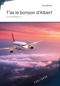 Image de T'as le bonsoir d'Albert