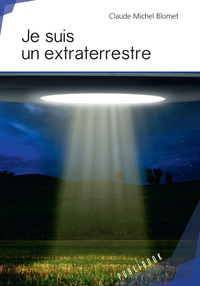 Image de Je suis un extraterrestre