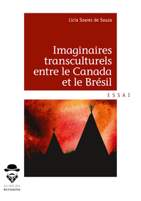 Image de Imaginaires transculturels entre le Canada et le Brésil - littérature comparée