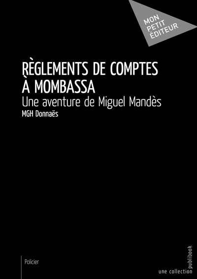 Image de Règlements de comptes à Mombassa