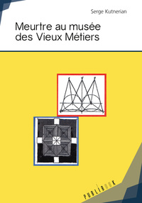 Picture of Meurtre au musée des Vieux Métiers