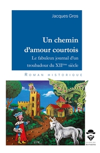 Picture of Un chemin d'amour courtois