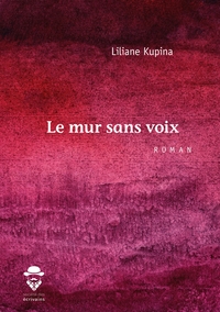Image de Le Mur sans voix