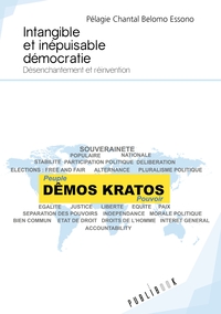 Image de Intangible et inépuisable démocratie