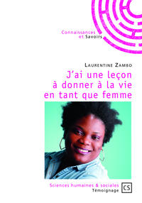 Image de J'ai une leçon à donner à la vie en tant que femme