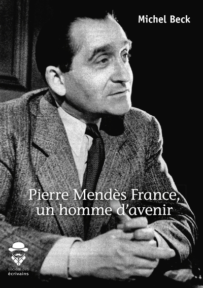 Image de Pierre Mendès France, un homme d'avenir