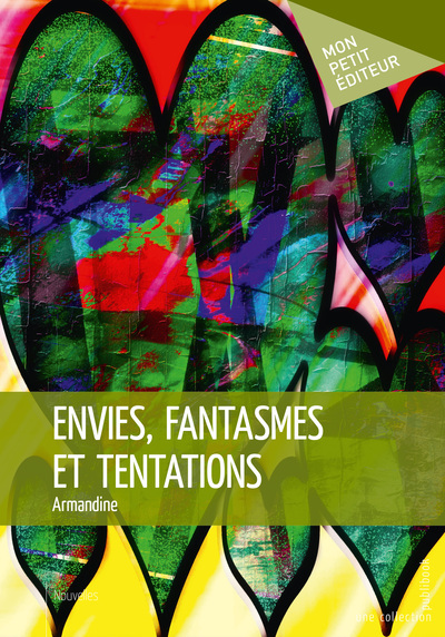 Picture of Envies, fantasmes et tentations