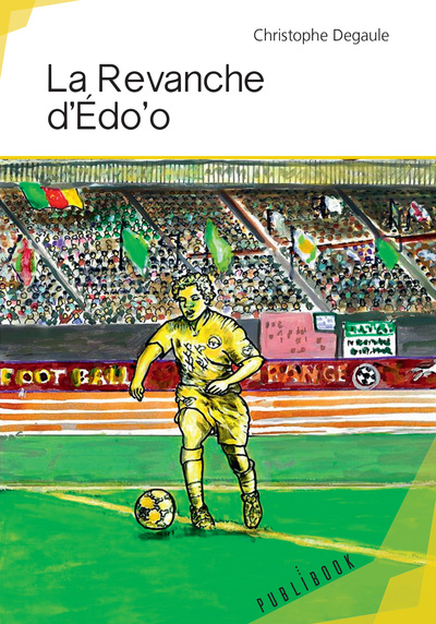 Image de La revanche d'Edo'o - ou le combat pour la survie