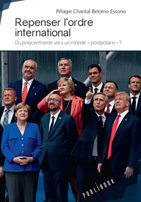 Picture of Repenser l'ordre international - du polycentrisme vers un monde postpolaire ?