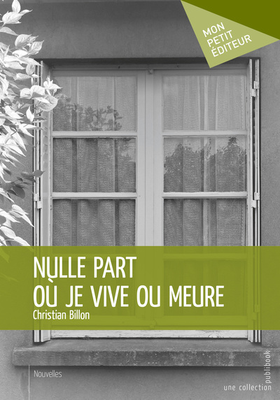 Picture of Nulle part où je vive ou meure