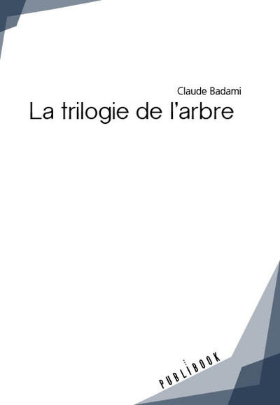 Picture of LA TRILOGIE DE L'ARBRE