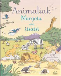 Picture of ANIMALIAK - MARGOTU ETA ITSATSI