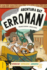 Image de ABENTURA BAT ERROMAN - HISTORIANAUTAK