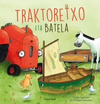 Picture of TRAKTORETXO ETA BATELA